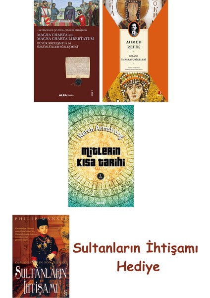 Büyük Sözleşme Ya Da Özgürlükler Sözleşmesi + Bizans Imparatoriç... + Sultanların Ihtişamı