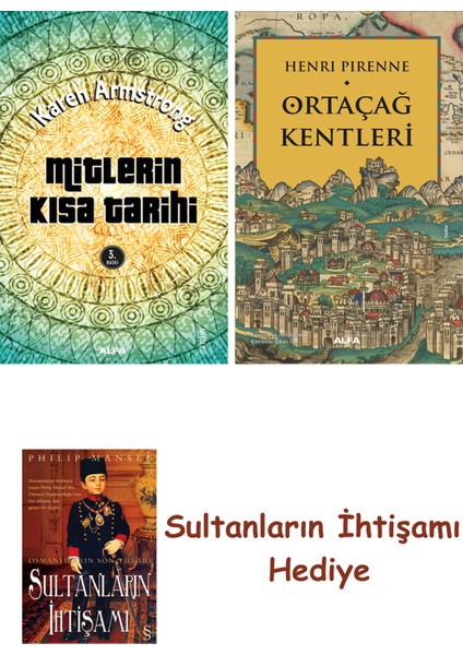 Mitlerin Kısa Tarihi + Ortaçağ Kentleri + Her Şeyin Anlamı