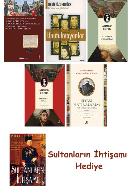 Büyük Sözleşme Ya Da Özgürlükler Sözleşmesi + Unutulmayanlar + 1... + Sultanların Ihtişamı