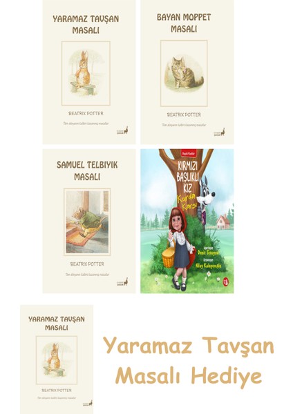 Beatrix Potter 9 - Yaramaz Tavşan Masalı + Beatrix Potter 10 - Bayan Moppet Masalı + Beatrix Potter 13 - Samuel Telbıyık Masalı + Kırmızı Başlıklı Kız Kurda Karşı