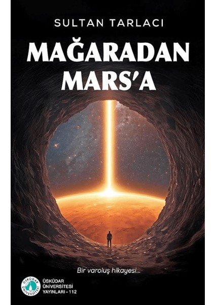 Mağaradan Mars'a