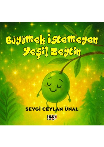 Büyümek Istemeyen Yeşil Zeytin