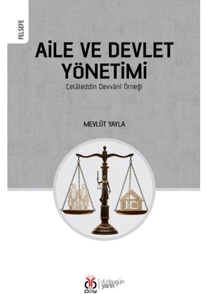 Aile ve Devlet Yönetimi