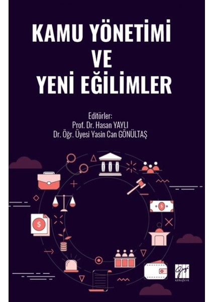 Kamu Yönetimi ve Yeni Eğilimler