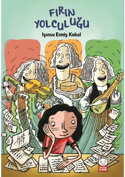 Fırın Yolculuğu - Işınsu Ermiş Kobal