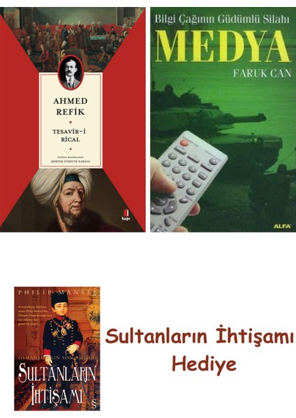 Tesavir-I Rical + Medya + Her Şeyin Anlamı