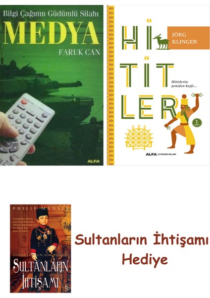 Medya + Hititler + Her Şeyin Anlamı