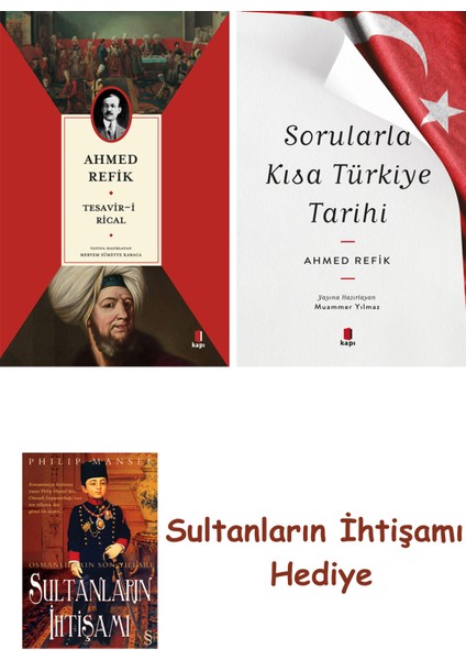 Tesavir-I Rical + Sorularla Kısa Türkiye Tarihi + Her Şeyin Anlamı