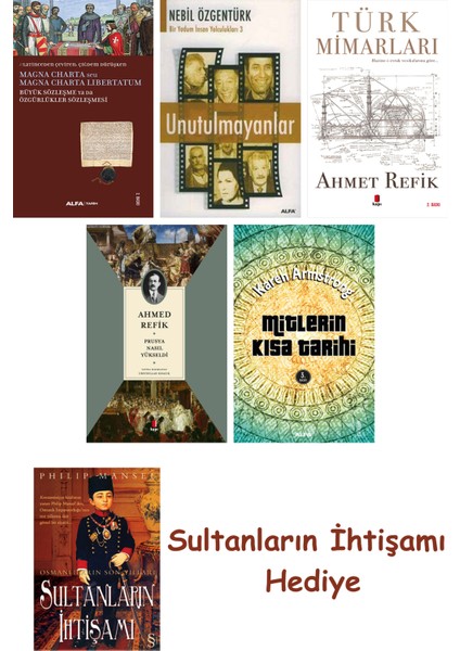 Büyük Sözleşme Ya Da Özgürlükler Sözleşmesi + Unutulmayanlar + T... + Sultanların Ihtişamı