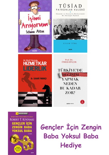 Işimi Arıyorum + Tüsiad Patronlar Kulübü + Hizmetkar Liderlik (Cep Boy) + Türkiye'de Değişim Yapm...
