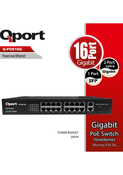 Qport Q-POE16G 16 Port 10/100/1000 16 Port Poe 2 Port Uplınk + 1 Sfp 200W Yonetılemez Desktop Swıtch