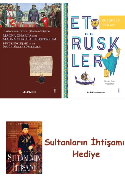 Büyük Sözleşme Ya Da Özgürlükler Sözleşmesi + Etrüskler + Her Şe... + Sultanların Ihtişamı