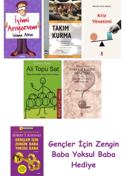 Işimi Arıyorum + Takım Kurma + Kriz Yönetimi + Ali Topu Sat + Sorularla Toplam Kalite Yönetimi V...