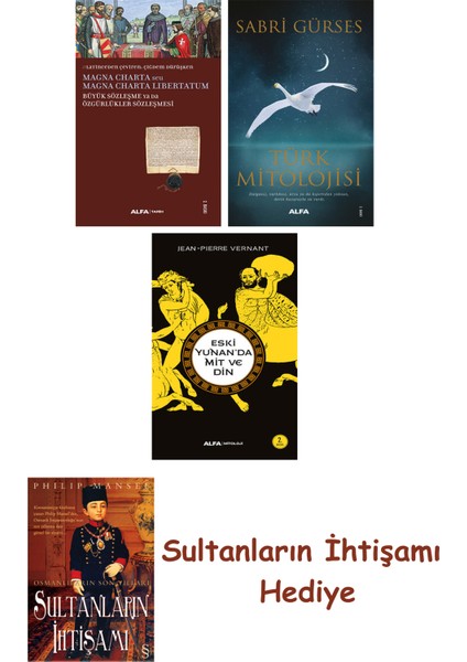 Büyük Sözleşme Ya Da Özgürlükler Sözleşmesi + Türk Mitolojisi + ... + Sultanların Ihtişamı