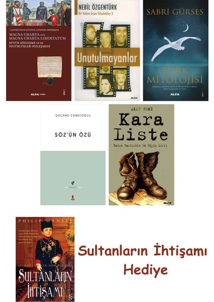 Büyük Sözleşme Ya Da Özgürlükler Sözleşmesi + Unutulmayanlar + T... + Sultanların Ihtişamı