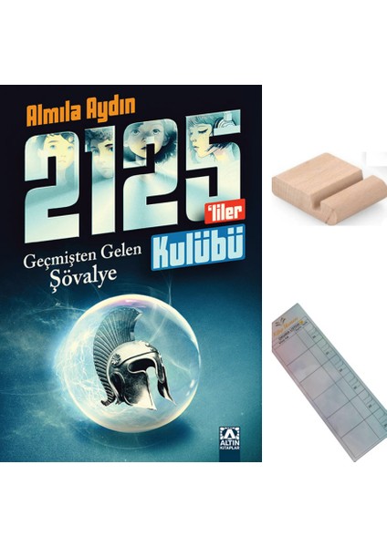 Geçmişten Gelen Şövalye - Rauf ve 2125'LILER Kulübü / Almila Aydın/ Ortaokul Hikaye +Tablet Tutucu
