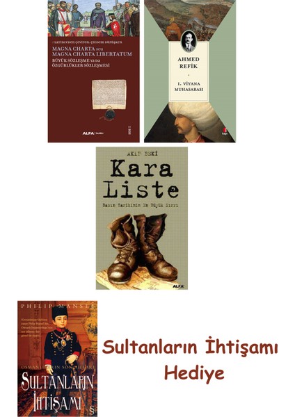Büyük Sözleşme Ya Da Özgürlükler Sözleşmesi + 1. Viyana Muhasara... + Sultanların Ihtişamı