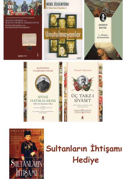 Büyük Sözleşme Ya Da Özgürlükler Sözleşmesi + Unutulmayanlar + 1... + Sultanların Ihtişamı
