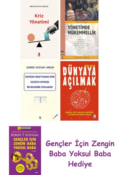 Kriz Yönetimi + Yönetimde Mükemmellik + Tekdüzen Hesap Planına Göre Açılıştan Kapanışa Bir Muhas...
