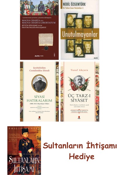 Büyük Sözleşme Ya Da Özgürlükler Sözleşmesi + Unutulmayanlar + S... + Sultanların Ihtişamı