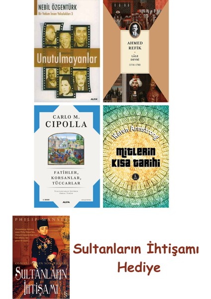 Unutulmayanlar + Lâle Devri (1718-1730) + Fatihler Korsanlar Tü... + Sultanların Ihtişamı