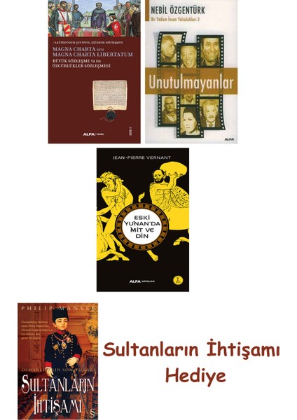 Büyük Sözleşme Ya Da Özgürlükler Sözleşmesi + Unutulmayanlar + E... + Sultanların Ihtişamı