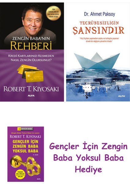 Zengin Baba’nın Rehberi + Tecrübesizliğin Şansındır