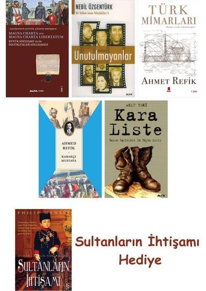 Büyük Sözleşme Ya Da Özgürlükler Sözleşmesi + Unutulmayanlar + T... + Sultanların Ihtişamı
