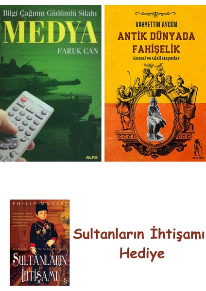 Medya + Antik Dünyada Fahişelik + Her Şeyin Anlamı