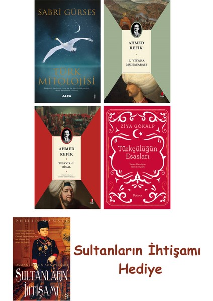 Türk Mitolojisi + 1. Viyana Muhasarası + Tesavir-I Rical + Türkç... + Sultanların Ihtişamı