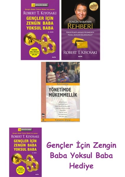 Gençler Için Zengin Baba Yoksul Baba + Zengin Baba’nın Rehberi + Yönetimde Mükemmellik