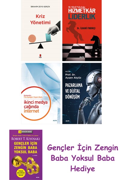 Kriz Yönetimi + Hizmetkar Liderlik (Cep Boy) + Ikinci Medya Çağında Internet + Pazarlama ve Diji...