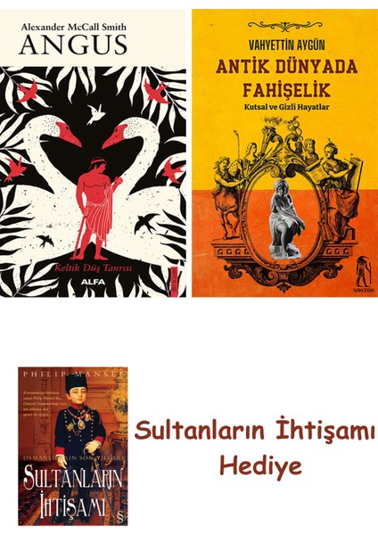 Angus + Antik Dünyada Fahişelik + Her Şeyin Anlamı