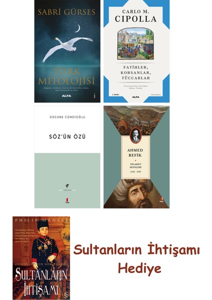 Türk Mitolojisi + Fatihler Korsanlar Tüccarlar + Söz'ün Özü + Fe... + Sultanların Ihtişamı