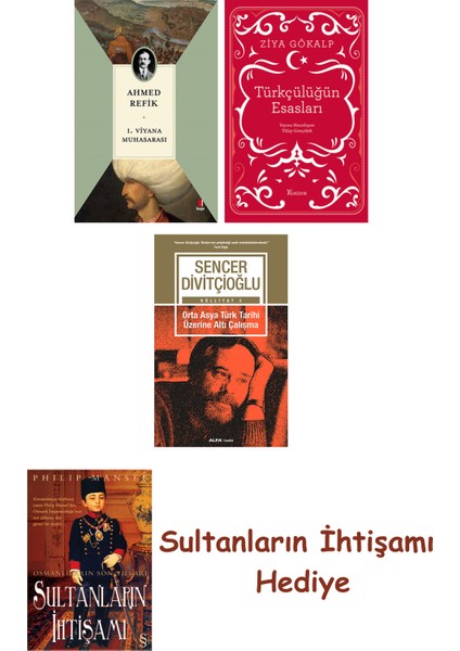 1. Viyana Muhasarası + Türkçülüğün Esasları (Bez Ciltli) + Orta ... + Sultanların Ihtişamı
