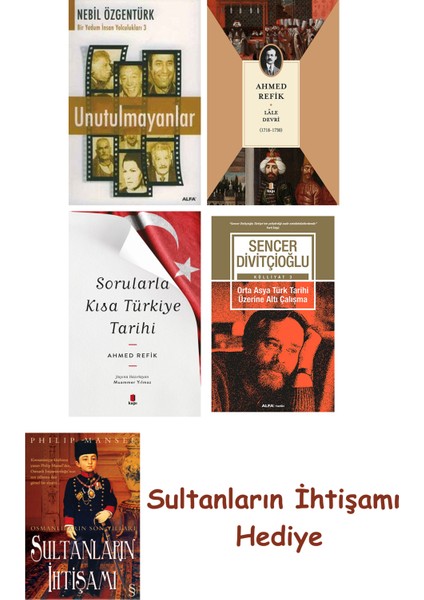 Unutulmayanlar + Lâle Devri (1718-1730) + Sorularla Kısa Türkiy... + Sultanların Ihtişamı