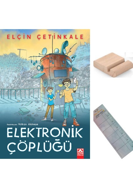 Elektronik Çöplüğü / Elçin Çetinkale / 5. ve 6. Sınıf / 10-12 Yaş Hikaye+Tablet Tutucu+Takip Ayracı