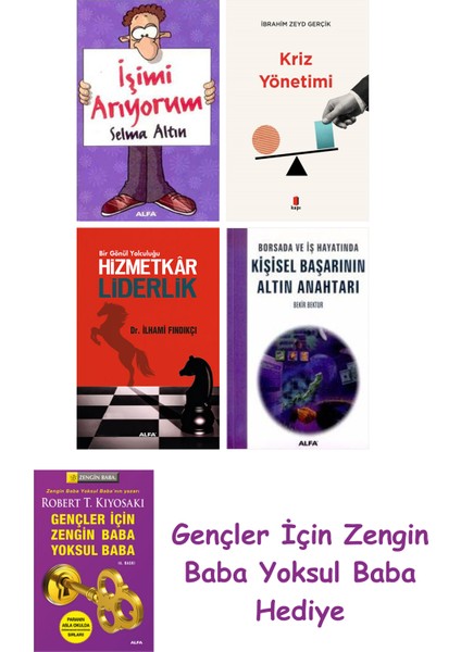 Işimi Arıyorum + Kriz Yönetimi + Hizmetkar Liderlik (Cep Boy) + Kişisel Başarının Altın Anahtarı