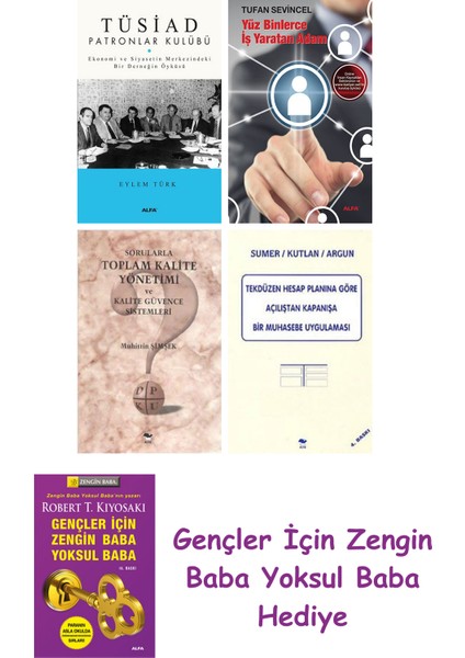 Tüsiad Patronlar Kulübü + Yüz Binlerce Iş Yaratan Adam + Sorularla Toplam Kalite Yönetimi ve Kali...