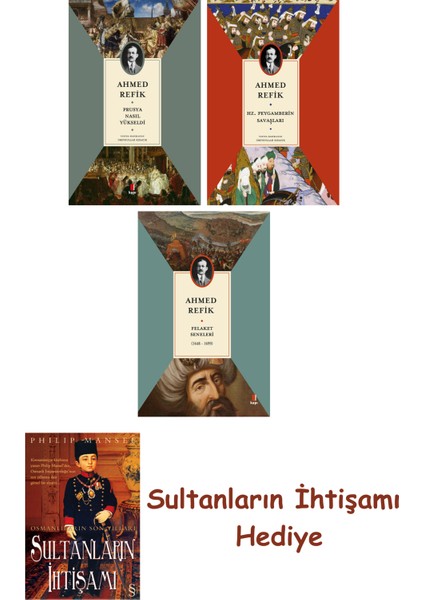 Prusya Nasıl Yükseldi + Hz. Peygamberin Savaşları + Felaket Sen... + Sultanların Ihtişamı