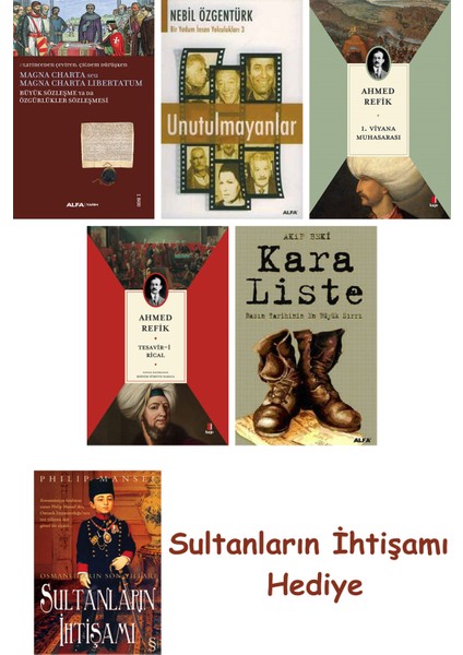 Büyük Sözleşme Ya Da Özgürlükler Sözleşmesi + Unutulmayanlar + 1... + Sultanların Ihtişamı