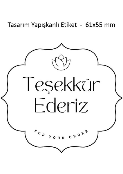 Teşekkür Ederiz Şekilli Etiket 61MM x 55MM
