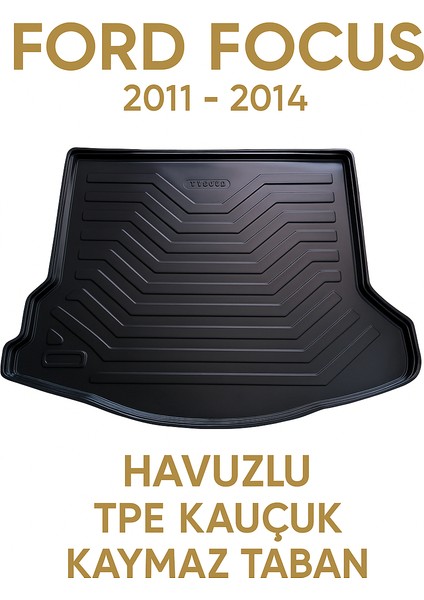 Ford Focus 3 Sedan 2011–2014 Uyumlu 3D Bagaj Havuzu Premium fırsatları