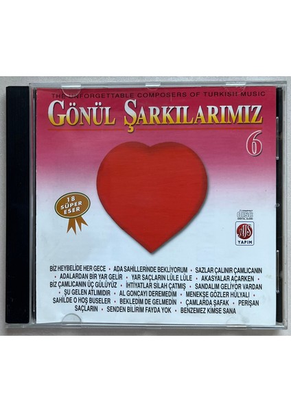 Gönül Şarkılarımız 6 (18 Süper Eser) CD (Orijinal Dönem Baskı Cd)