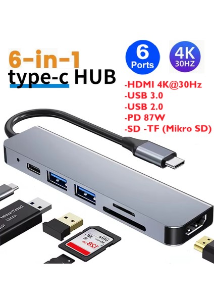 6 In 1 Çevirici Çoğaltıcı Type-C Hub Pc Tablet Tel 4K HDMI USB 3.0/2.0 Sd Tf Okuyucu