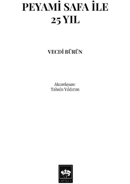 Peyami Safa ile 25 Yıl - Vecdi Bürün - Haz. Tahsin Yıldırım fiyatları