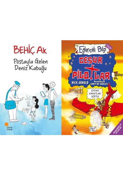 Postayla Gelen Deniz Kabuğu (Behiç Ak) ve Cesur Pilotlar