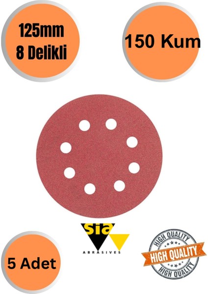 Sia 5 Adet 150 Kum 8 Delikli 125 mm Cırt Zımpara Kağıdı El Zımparaları Avuç Içi Spiral Taşlamalı