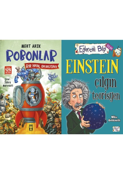 Robonlar 2 Bir Hayal Operasyonu (Mert Arık) ve Einstein Çılgın Teorisyen