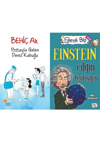 Postayla Gelen Deniz Kabuğu (Behiç Ak) ve Einstein Çılgın Teorisyen